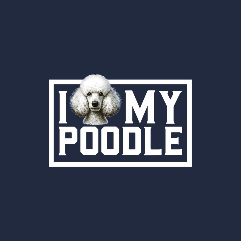 J’adore mon caniche