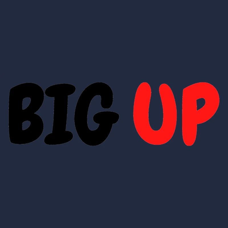 BIG UP