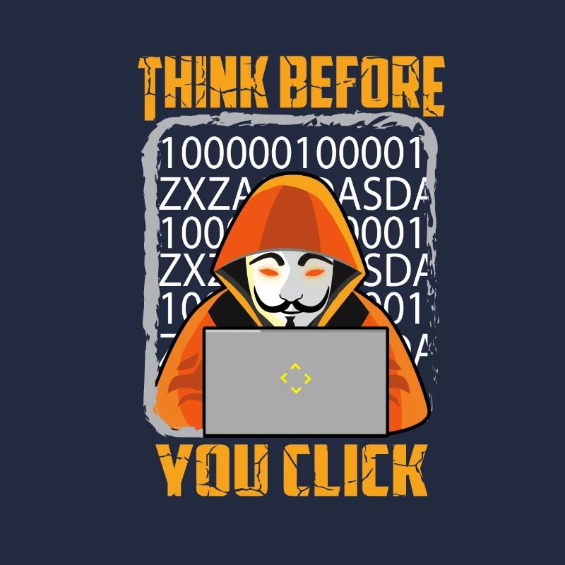 Cybersecurity hackers think before you click