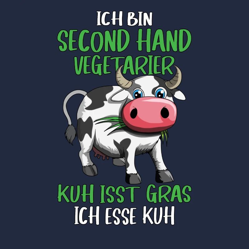 Ich bin second Hand Vegetarier Kuh Design Spruch
