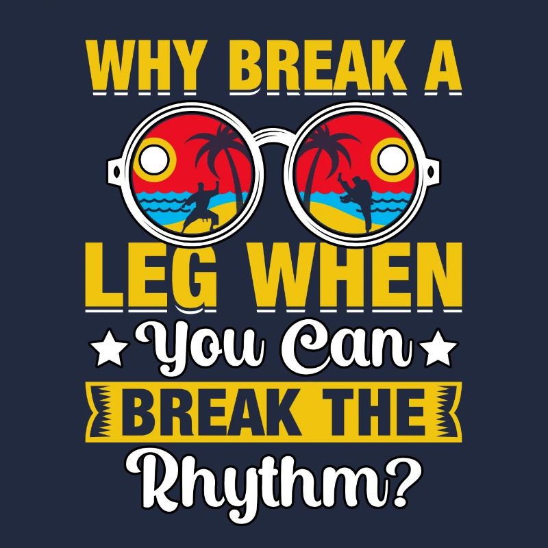 Warum ein Bein brechen, wenn man den Rhythmus brechen kann?