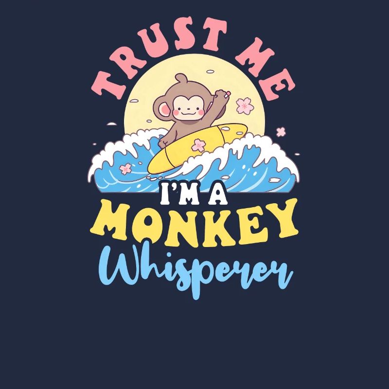 Monkey Lover I'm A Monkey Whisperer