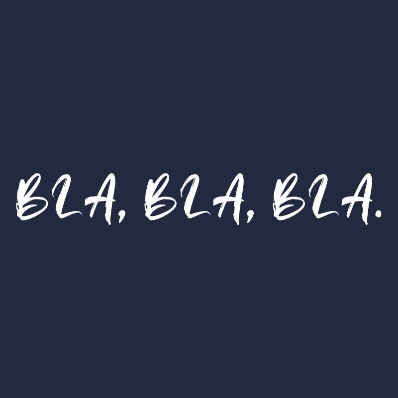 Bla Bla Bla