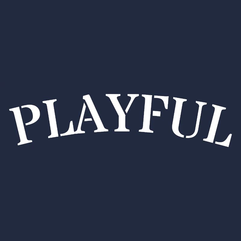 Verspielt Minimal Text Design Spruch