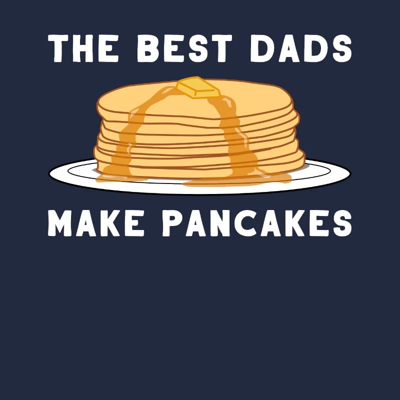 Pancake pancake pancake father