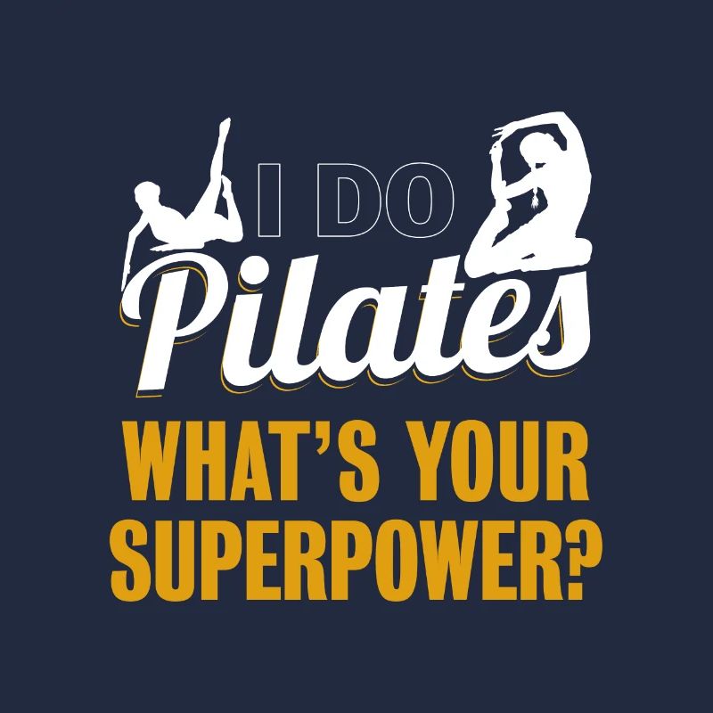 i Pilates Funny Pilates Exercise Workout Gift