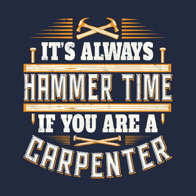 Carpenter Gift - Carpenter Craftsman