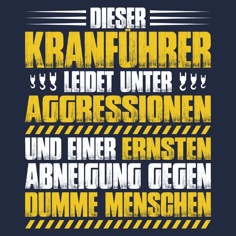 Kranführer Kranfahrer Kran Crane Operator Geschenk