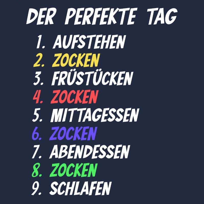 Der Perfekte Tag Zocken