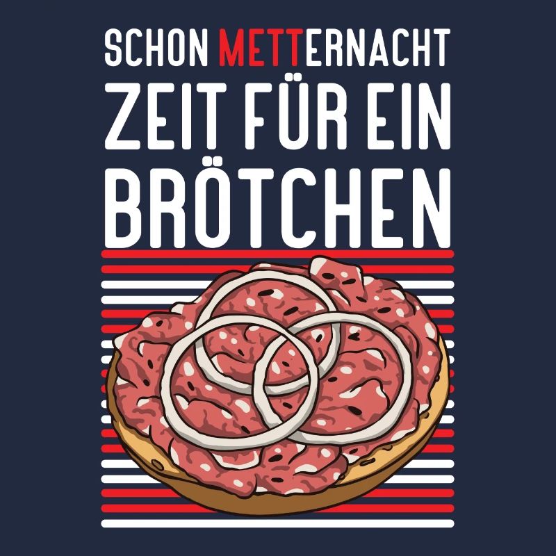 Mannes Mett Mettbrötchen Witzig Fleisch Essen