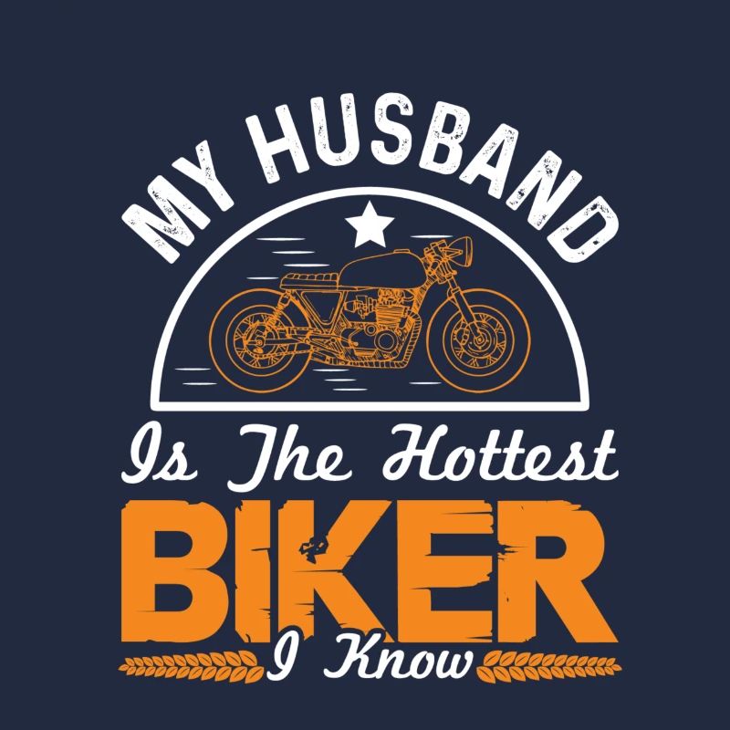 motorcycle husband saying