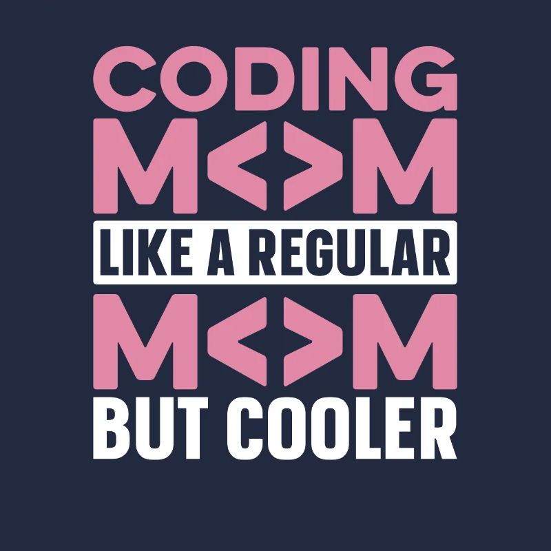Entwickler Coder Programmierer Mama
