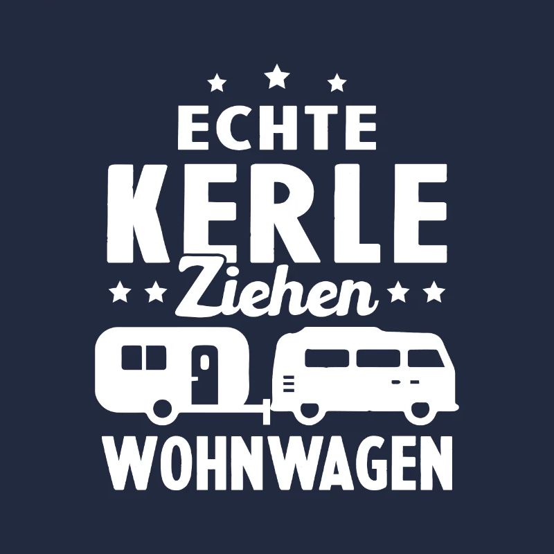 echte kerle ziehen wohnwagen
