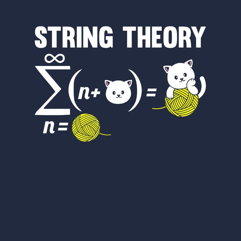 Physics Phyker Cat Quantum Physics String Theory