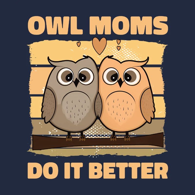 Owl Moms do it better