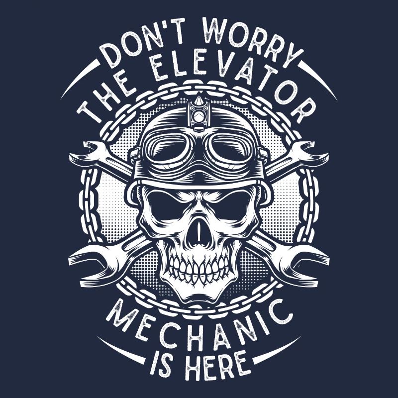 Funny Elevator Mechanic Don´t Worry The Elevator
