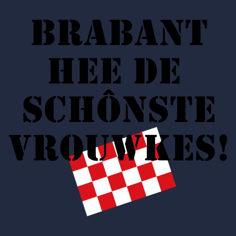 Brabant hee de schénste vrouwkes, BrabantsBeste