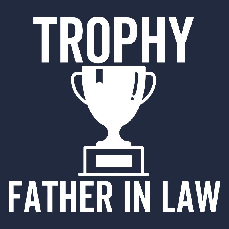 Trophäe Schwiegervater