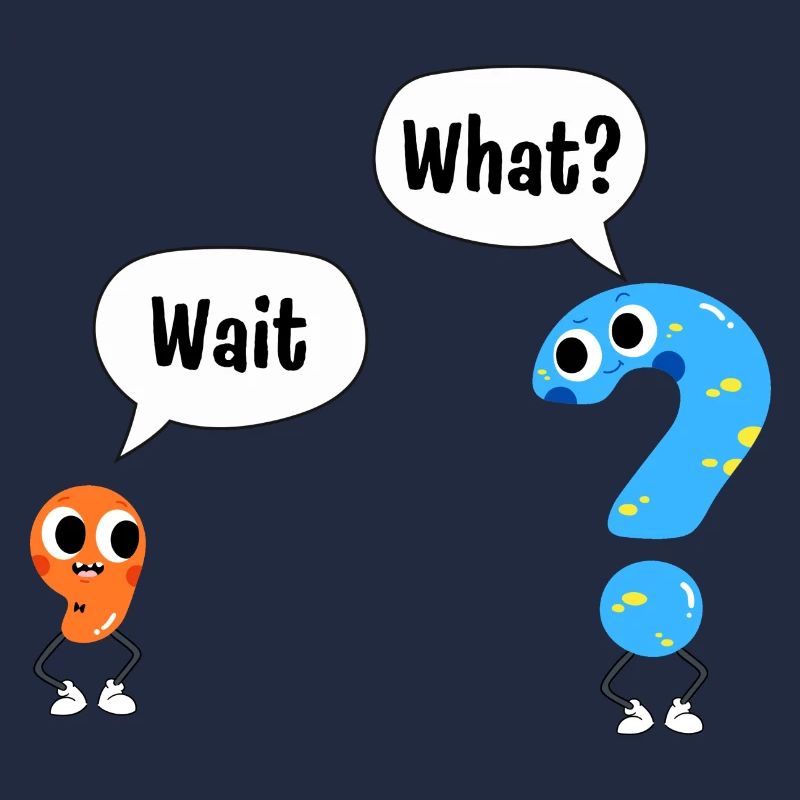 Warte, Was? - Wait, What? - Comic Satzzeichen
