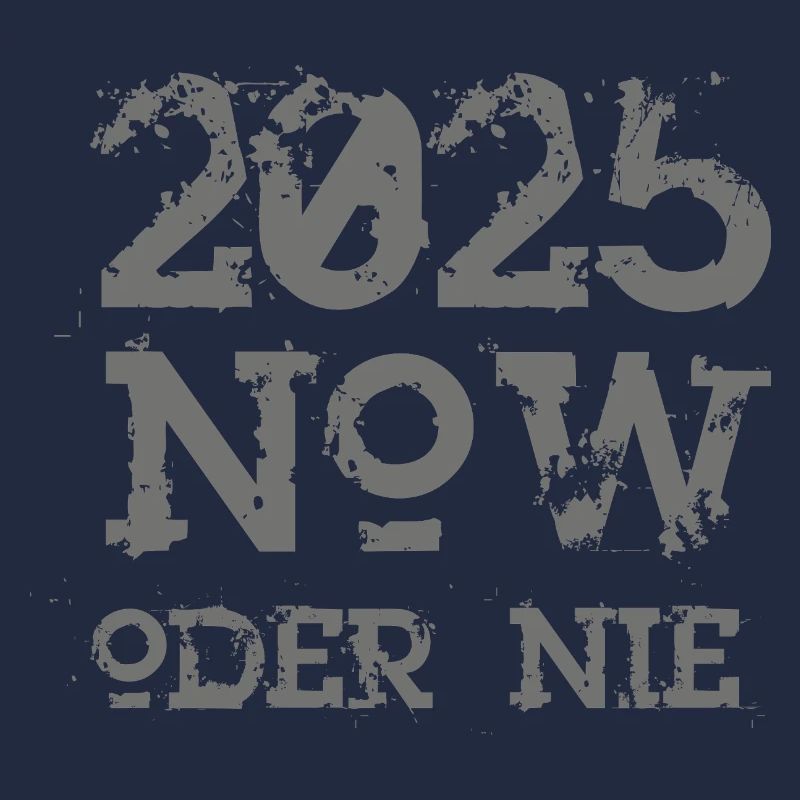 NOW oder nie 2025