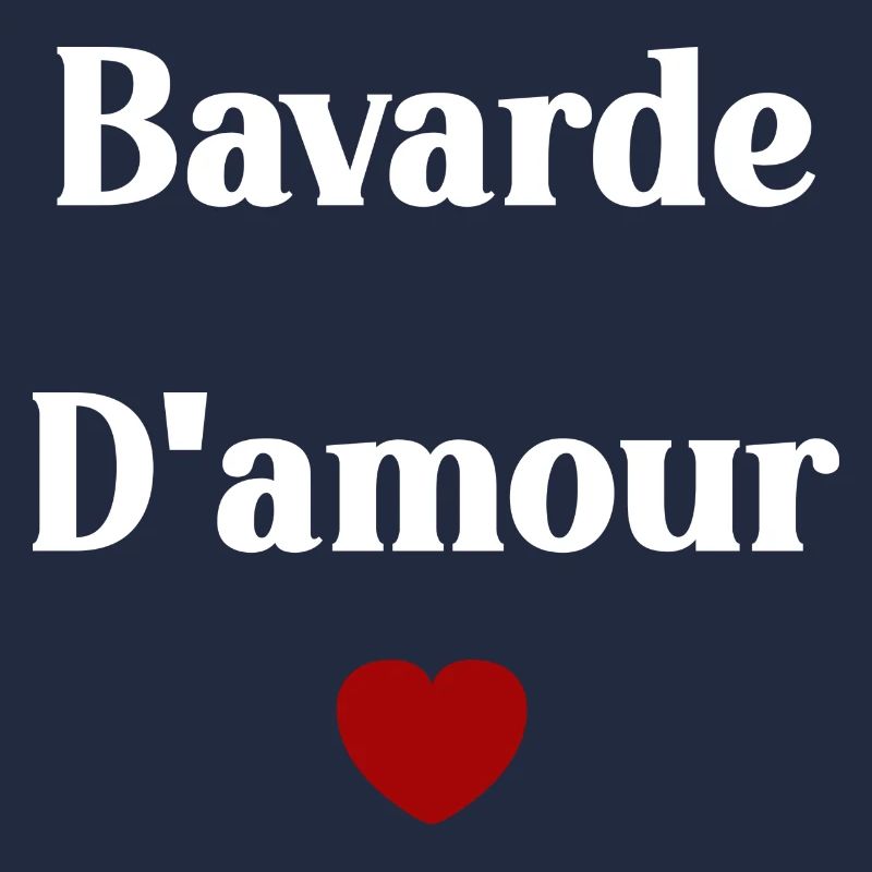 bavarde d'amour