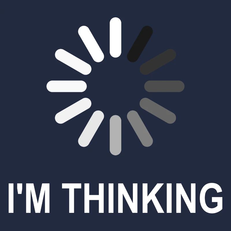 I’m Thinking