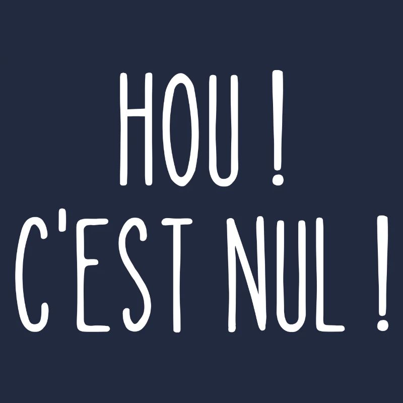 hou c'est nul