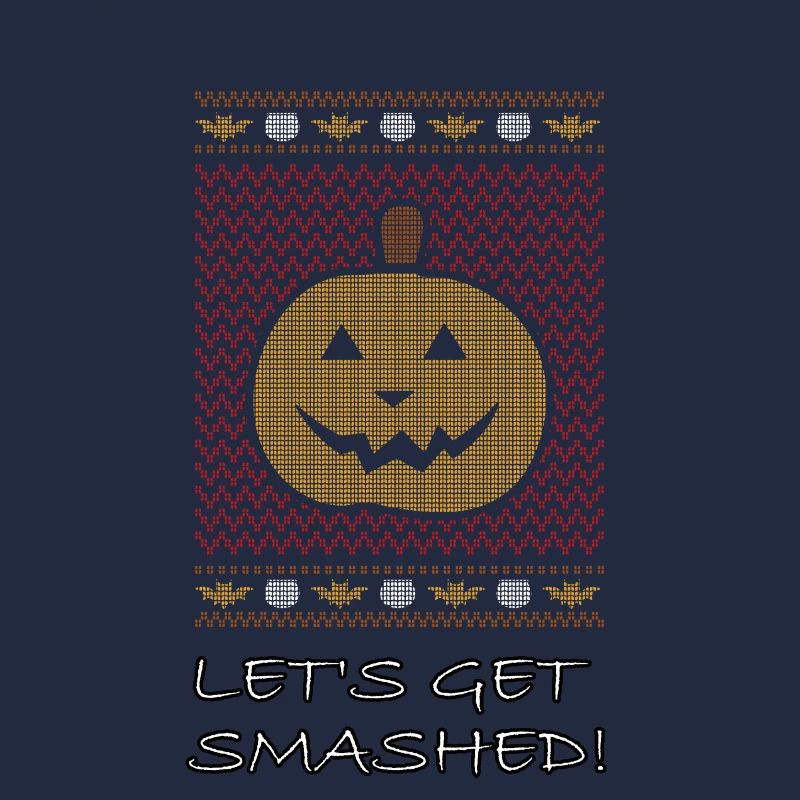 Halloween Let’s Get Smashed