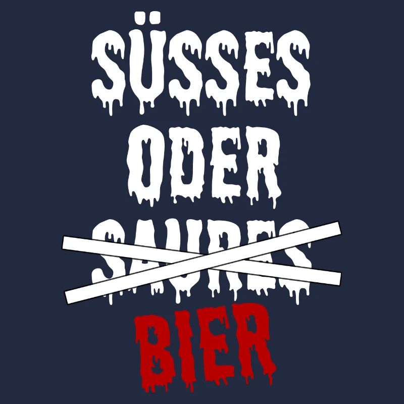 SÜßES ODER BIER