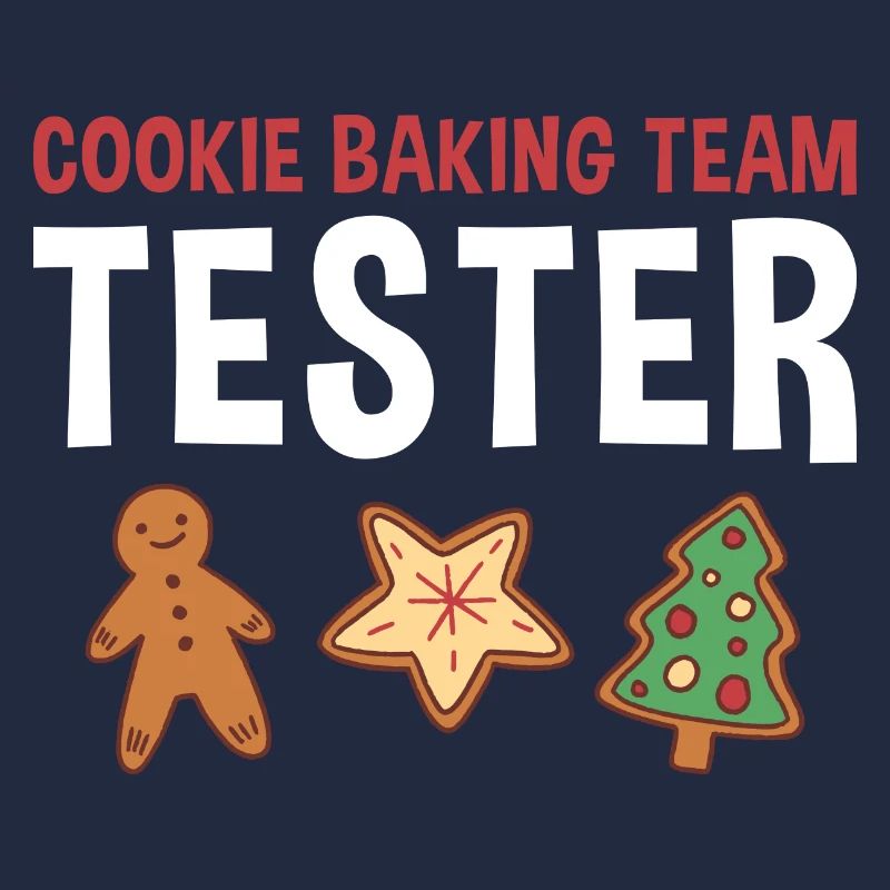 Baking Cookie Baking Team Tester Cookie
