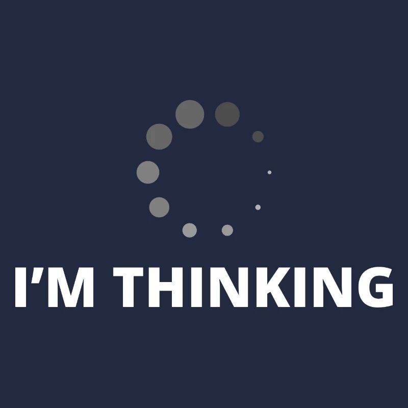 I'm Thinking Coder Software Developer Programmer N