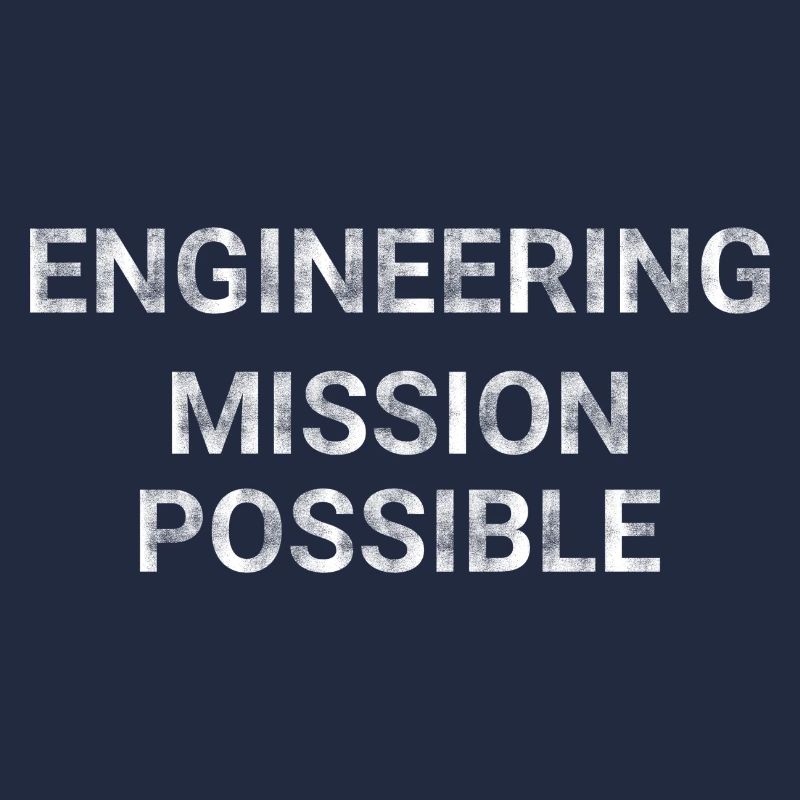 Engineering Mission Possible