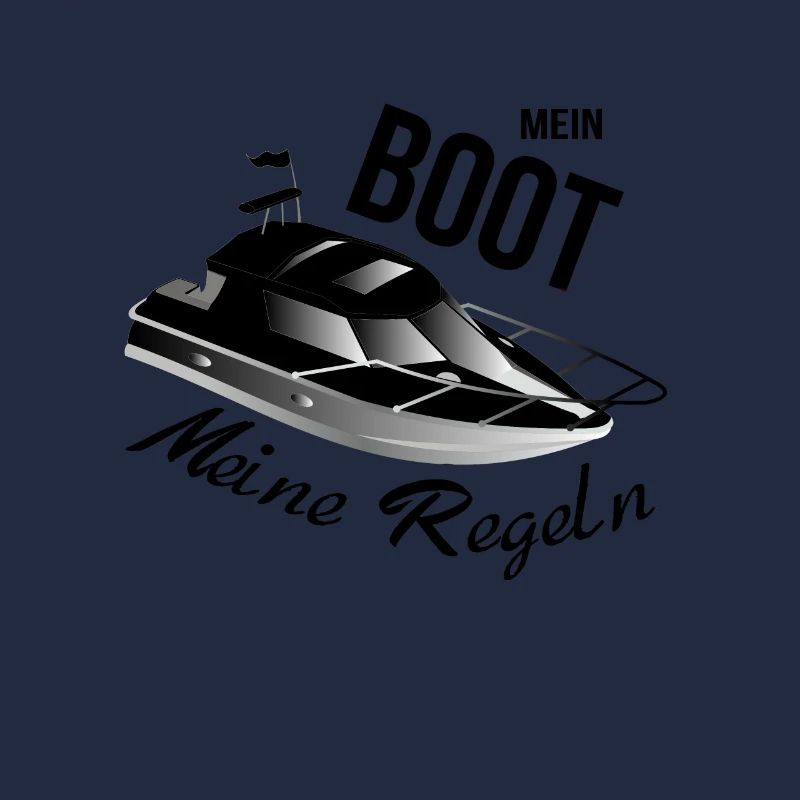 Mein boot meine Regeln Motorboot