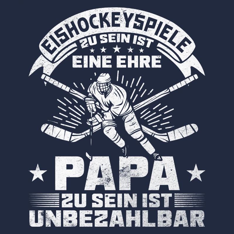 Eishockey Papa Eishockeyspieler Eishalle Geschenk