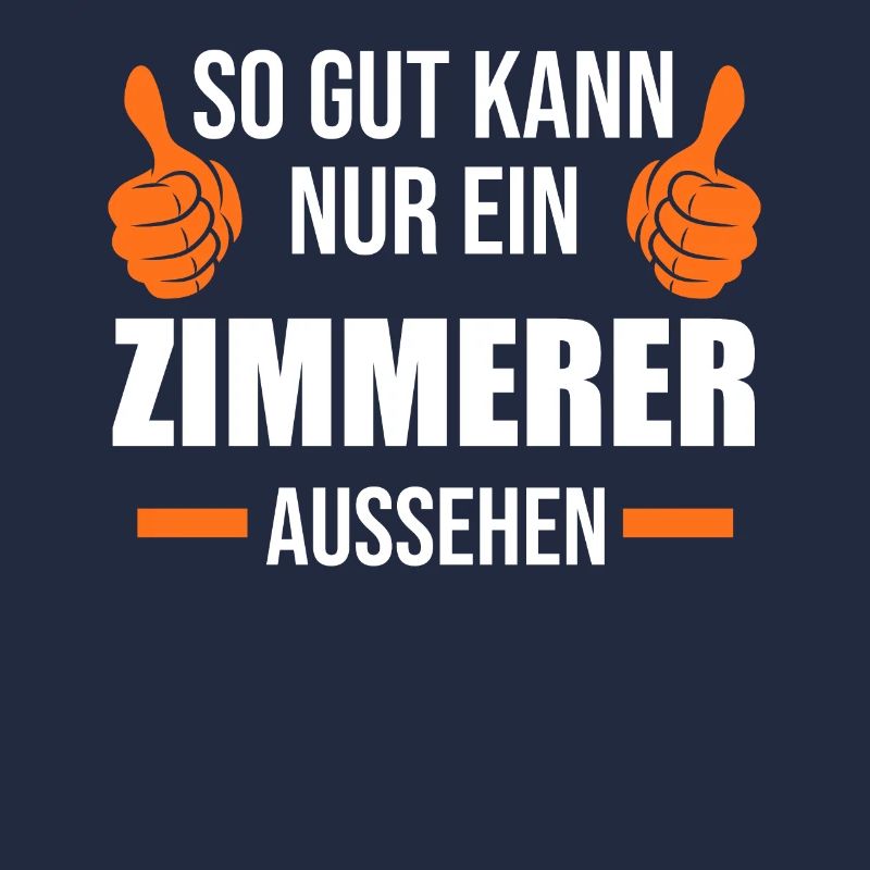 Zimmerer Beruf Zimmerei Geschenk