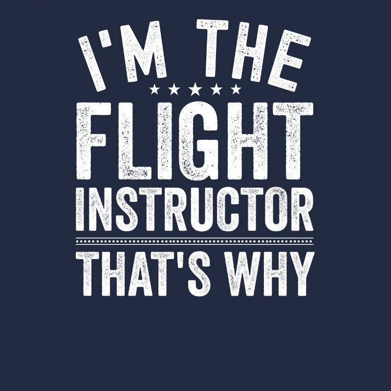 Ich bin der Fluglehrer, deshalb