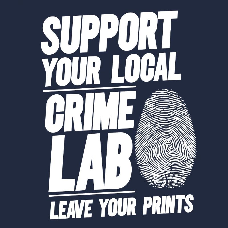 Kriminaltechniker Tatortermittler Forensik Spruch