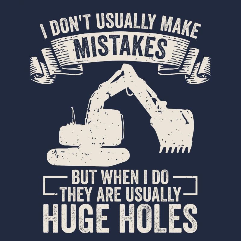 Retro Excavator Slogan Excavator Driver Construction Site