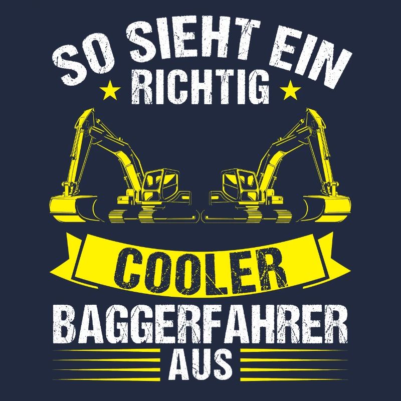 Baggerfahrer Beruf Lader Geschenk