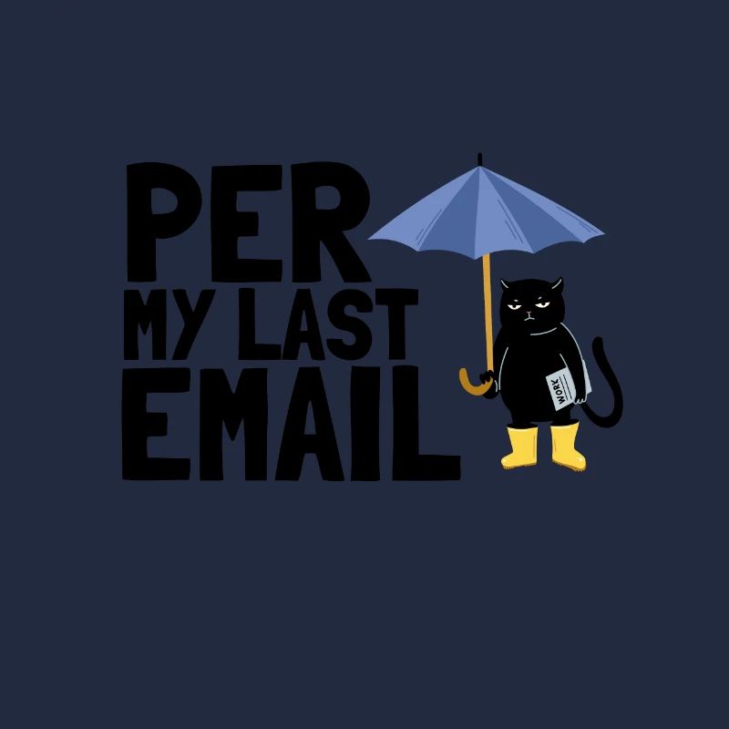 Bureau sarcastique - Par mon dernier e-mail