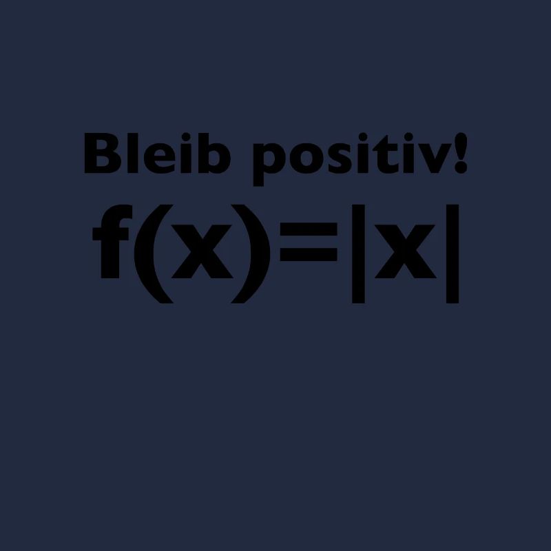 Stay Positive Math Teacher Function