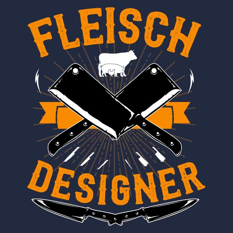 Fleisch Designer Metzger Lustig Fleischhauer Beil