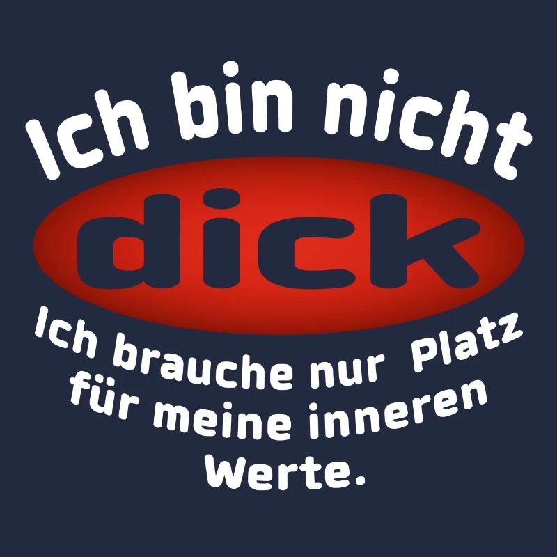 Ich bin nicht Dick