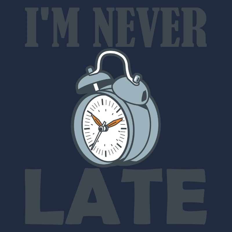 Im never late Wecker