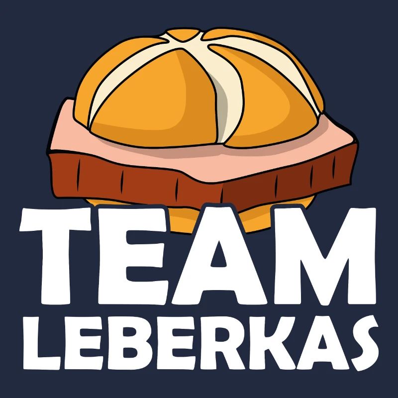 Team Leberkas Fleischkäse Spruch