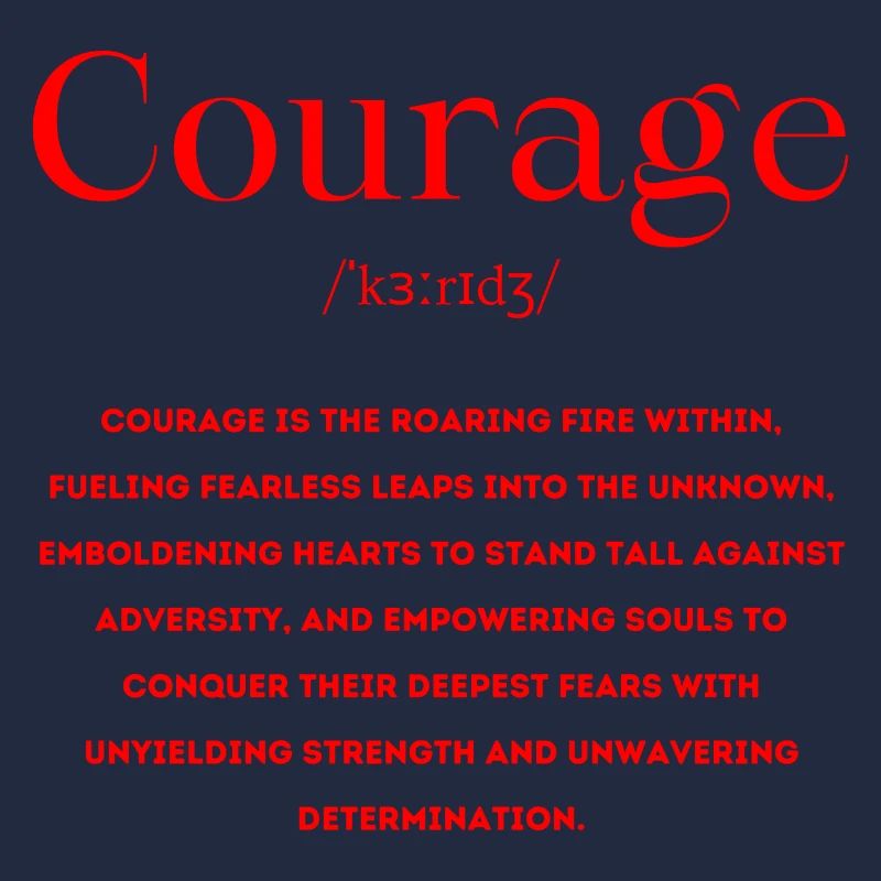 Courage Courage Definition