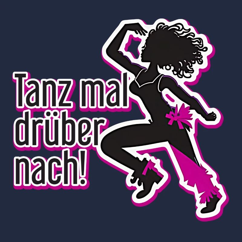 Tanz mal drüber nach!
