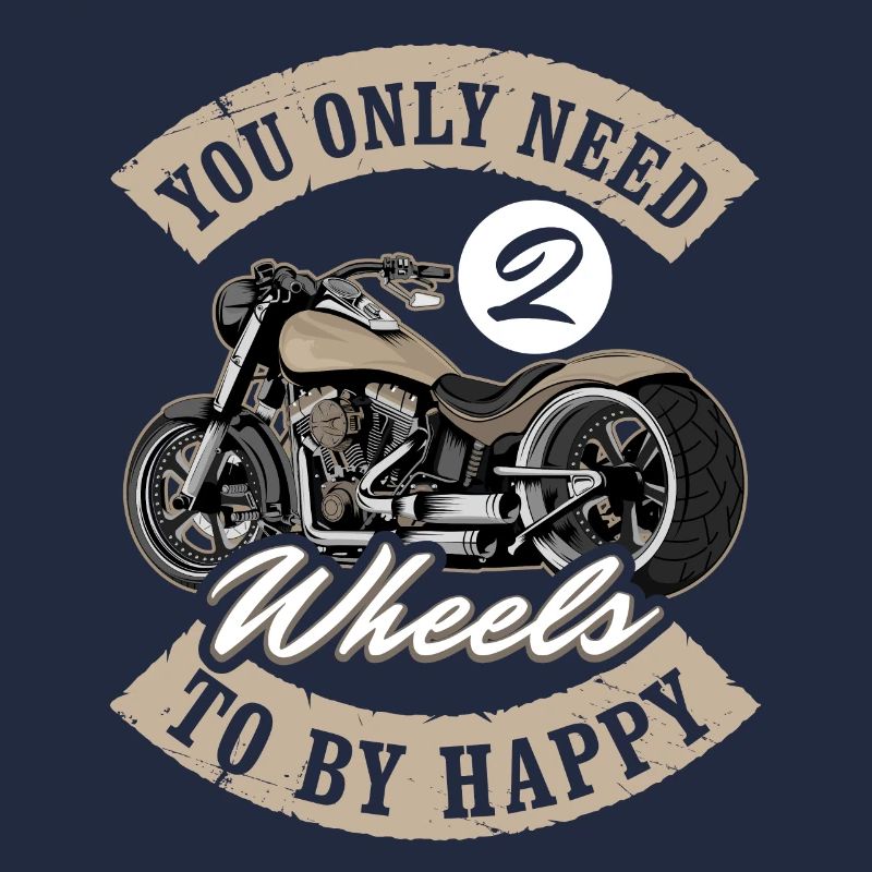 Motorrad Motorradfahrer You Only Need Two Wheels