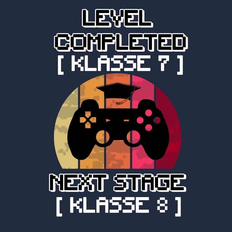 LEVEL COMPLETED KLASSE 7 auf 8 Next LvL der Schule