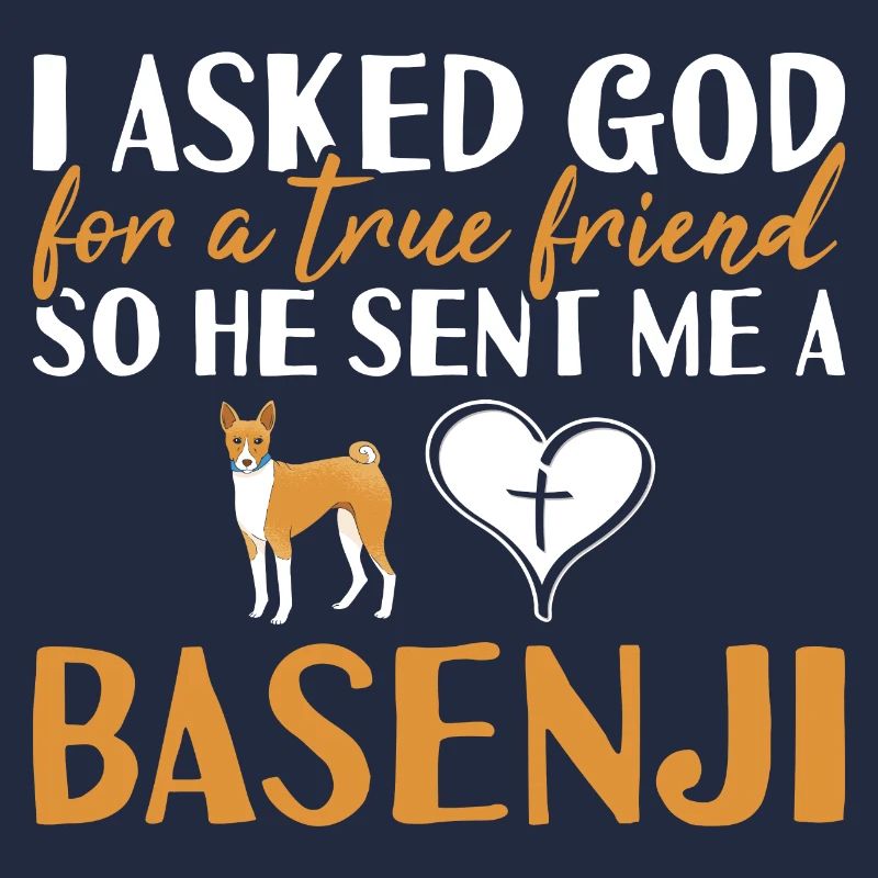 Chien J’ai demandé à Dieu un véritable ami Basenji